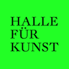 HALLE FÜR KUNST Steiermark